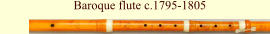 Baroque flute c.1795-1805